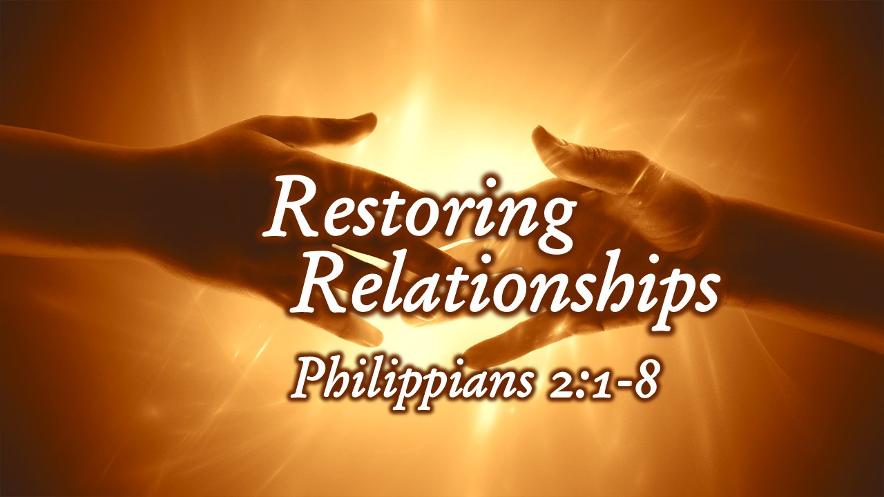 Restoring Relationships