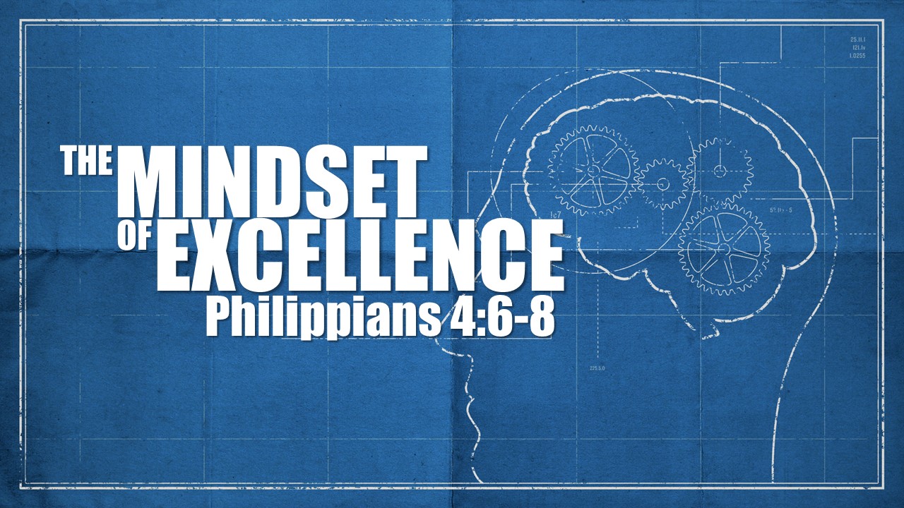 The Mindset of Excellence