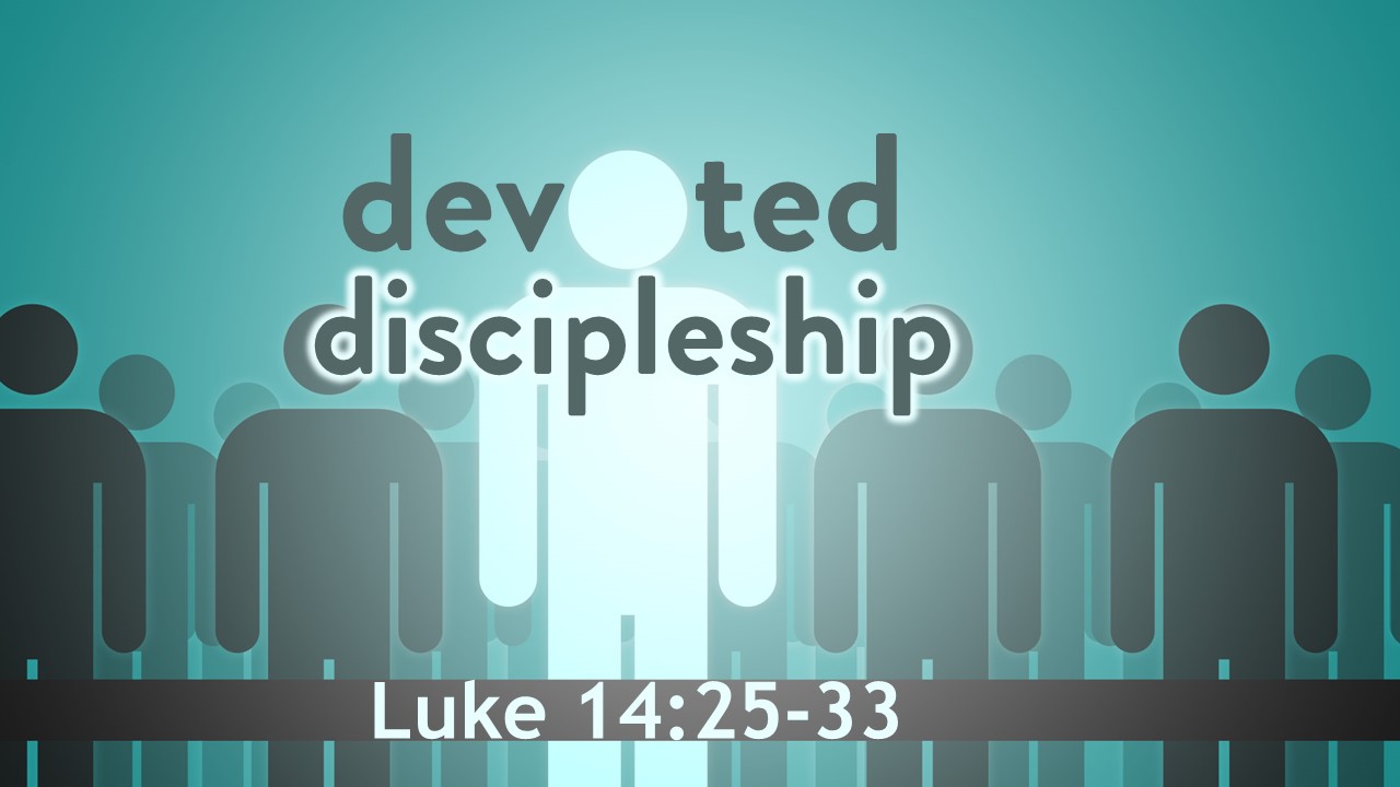 Devoted Discipleship